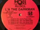 1996 - L'A THE DARKMAN - I WANT IT ALL / AS THE WORLD TURNS - PROMO WU-TANG CLAN