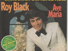 7'-  ROY BLACK = AVE MARIA / WEIHNACHTEN BIN ICH ZU HAUS ............1972