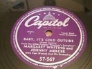 BABY, ITS COLD OUTSIDE 1949 Margaret Whiting Johnny Mercer Capitol 78 rpm Record