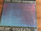 Scratch Acid - Just Keep Eating (Rabid Cat SA 007 Mirror cover) LP