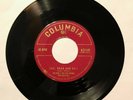 Sid King 45 - Sag Drag and Fall / But I Don't Care - Columbia 4-21449  Strong VG