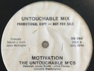 The Untouchable M'Cs ?– Motivation - Untouchable Mix Promo - 1985 Electro Rap