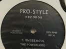 The Powerlord ?– Emcee Kool / Don’t do drugs - Pro-Style Rec. 1988 Electro Rap