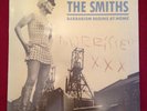 The Smiths Barbarism begins at home - Rare 12