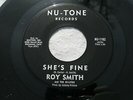 Roy Smith She's Fine/Love You So Much Nu-Tone 1182, Very Rare Funk/Soul (NM) 45