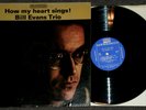 BILL EVANS TRIO-HOW MY HEART SINGS  LP ORIGINAL RIVERSIDE 473 DG MONO RARE HEAR