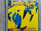 SMOKE BLOW - ALTAMONT SPEEDWAY MASSACRE 10
