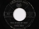 Northern Soul 45 - Bobbie Smith - Walk On Into My Heart - American Arts - mp3