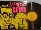 LAS VEGAS GRIND VOL. 4 LP V/A OBSCURE VINTAGE R&R, R&B, SLEAZEY SONGS VG+ VPI NR