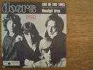 THE DOORS - LOVE ME TWO TIMES / MOONLIGHT DRIVE SWEDEN P/S 7´´ 1967 PSYCH