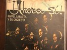 RAFAEL LABASTA Y SU ORQUESTA // AHORA SI // SALSA GUAGUANCO
