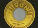ROCKABILLY -ELVIS PRESLEY- BABY LETS PLAY HOUSE w PUSHMARKS -HEAR -1955 SUN 217