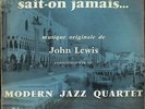 MODERN JAZZ QUARTET Sait-on jamais French LP VERSAILLES 12008