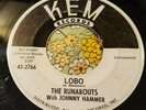 Wild Primitive Rockabilly Surf Garage 45 The Runabouts & Johnny Hammer Lobo HEAR