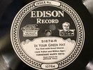 EDISON 51674 TENNESSEE HAPPY BOYS In Your Green Hat / A Little Bungalow N-