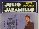 JULIO JARAMILLO –SIETE PUÑALES- VERY RARE 1971 MEXICAN LP WOC WOL BOLERO