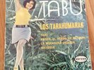 ? LOS TARAHUMARAS *TABU* PROMO MEXICAN GARAGE ORGAN SURF PSYCH EP 45