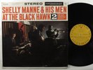 SHELLY MANNE & HIS MEN At The Black Hawk Vol. 2 CONTEMPORARY LP NM reissue