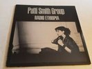 Patti Smith Group / Radio Ethiopia L P 1976 Arista Record AL 4097