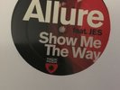 Allure Feat Jes Show Me The Way Remix 12” Vinyl