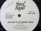 ANIMAL MAGNET WELCOME TO THE MONKEY HOUSE CLASSIC 1981 ORIGINAL 12in SINGLE