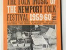 FOLK MUSIC NEWPORT FESTIVAL 1959 -60 VOL. 1   FOLKWAYS LP W. INSERT   BUTCH CAGE