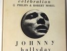 JOHNNY HALLYDAY CÉLÉBRATION PHILIPS ET ROBERT MOREL .