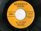 Rare ROCKABILLY 45 Ralph Pruitt - Hey, Mr. Porter - Meridian