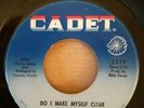 Etta James & Sugar Pie DeSanto - Do I Make Myself Clear - Cadet Records 5519