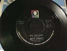 BETTY EVERETT Bye Bye Baby NORTHERN SOUL 45 Original on ABC   HEAR