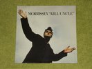 MORRISSEY Kill Uncle - RARE 1991 UK VINYL LP WITH GATEFOLD SLEEVE (CSD 3789)
