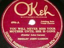 2 Okeh 78 RPM records Fiddlin' John Carson 4994 and Mr. & Mrs. Swagerty 40457