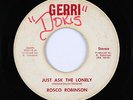 70s Soul 45 - Rosco Robinson - Just Ask The Lonely - Gerri - mp3