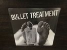 BULLET TREATMENT The Mistake LP SEALED HC punk drips bronx social distortion