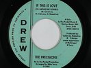 Northern Soul 45 - Precisions - If This Is Love - Drew - mp3