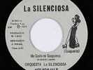 Latin 45 - Orquesta La Silenciosa - Me Gusta Mi Guaguanco - mp3 - obscure