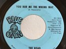 Garage 45 The Road You Rub Me The Wrong Way on Blue Onion HEAR