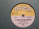 ATCO 78 RECORD 6097/GUITAR SLIM/IF I SHOULD LOSE YOU/IT HURTS TO LOVE SOMEONE/EX
