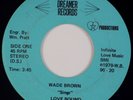 WADE BROWN: Love Bound US DREAMER Modern Soul 7” 45 Rare MP3