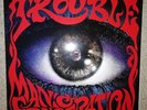 Trouble - Manic Frustration 1992 - Original Vinyl UK LP Mint Unplayed A1/B1