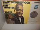 JIMMY WITHERSPOON Featuring Ben Webster ROOTS 1986 JAZZLORE Jazz Blues Mint LP