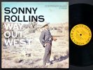 SONNY ROLLINS Way Out West LP CONTEMPORARY RECORDS C3530 US 1957 DG MONO