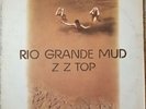 ZZ Top - Rio Grande Mud - 1972 Vinyl LP