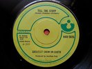 GREATEST SHOW ON EARTH-TELL THE STORY RARE UK 7'' EX HARVEST COMPANY SLEEVE