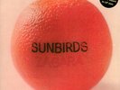 Sunbirds ‎– Zagara SEALED Garden Of Delights ‎LP 026 VINYL LP W INSERT