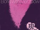 Boris With Merzbow - Gensho Part 1 - Vinyl 2xLP - Doom Metal - Drone - Noise