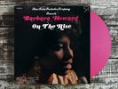 Barbara Howard On The Rise LP Pink Vinyl /1000 OOP Sold Out Color Deep Soul Funk