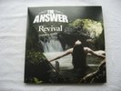 THE ANSWER - REVIVAL - VINYL LP WITH INNERS  NM/NM  PLAYED ONCE ONLY