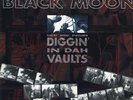 Black Moon - Diggin' In Dah Vaults '96 2xLP US ORG  Evil Dee Da Beatminerz