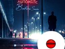 Android Automatic - Before Sunrise Vinyl LP Electric Dream Records LTD ED New
